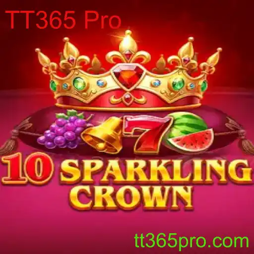 Descubra o Fascinante Mundo de 10SparklingCrown com TT365 Pro